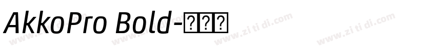 AkkoPro Bold字体转换